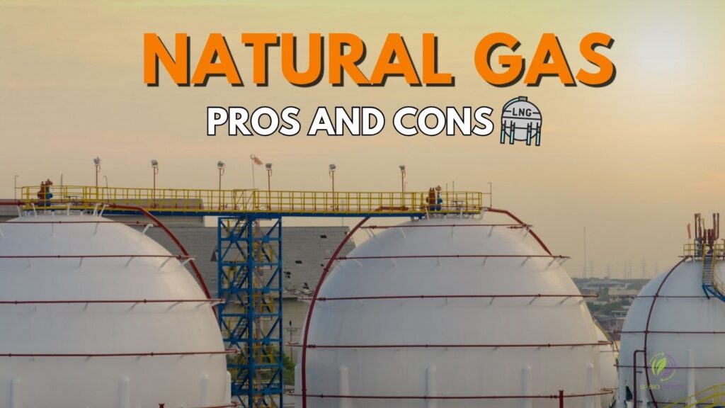 natural gas pros and cons